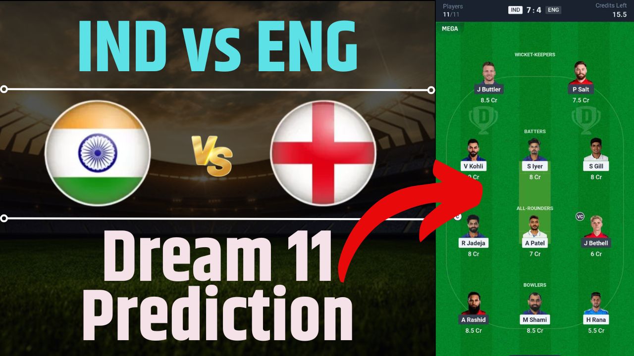 IND vs ENG Dream 11 Prediction In Hindi