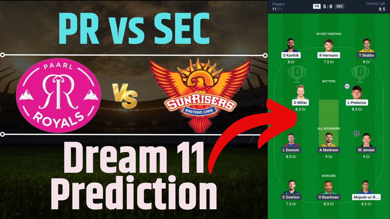 PR vs SEC Dream11 Prediction in Hindi